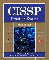 CISSP Practice Exams, Fifth Edition - Shon Harris,Jonathan Ham - cover