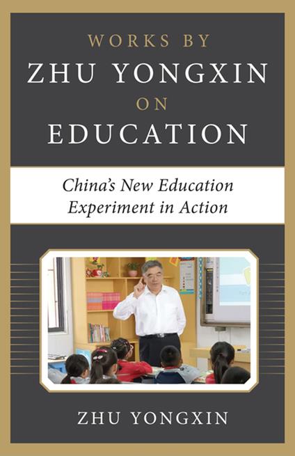 Zhu Yongxin on Education