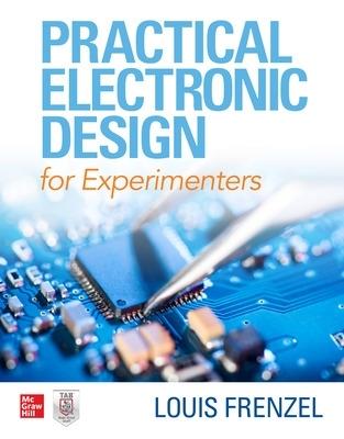 Practical Electronic Design for Experimenters - Louis Frenzel - cover