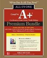 CompTIA A+ Certification Premium Bundle: All-in-One Exam Guide, Tenth Edition with Online Access Code for Performance-Based Simulations, Video Training, and Practice Exams (Exams 220-1001 & 220-1002)