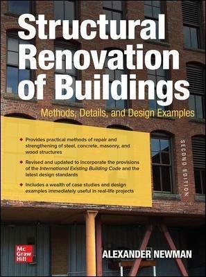 Structural Renovation of Buildings: Methods, Details, and Design Examples, Second Edition - Alexander Newman - cover