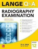 Lange Q & A Radiography Examination 12e - D.A. Saia - cover
