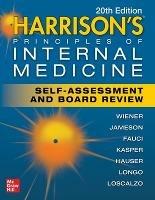 Harrison's Principles of Internal Medicine Self-Assessment and Board Review - Charles Wiener,Anthony Fauci,Stephen Hauser - cover