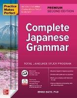 Practice Makes Perfect: Complete Japanese Grammar, Premium Second Edition - Eriko Sato - cover