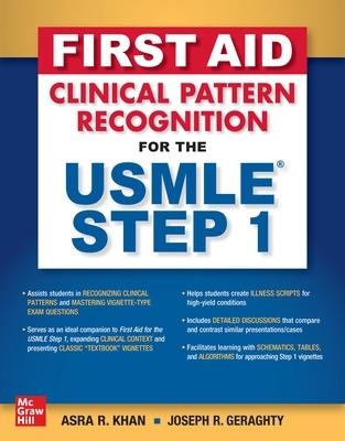 First Aid Clinical Pattern Recognition for the USMLE Step 1 - Asra R. Khan,Joseph R. Geraghty - cover