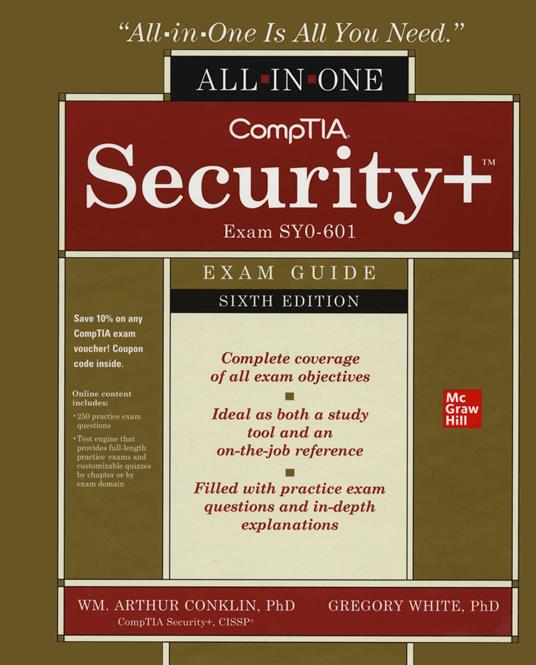 CompTIA Security+ All-in-One Exam Guide, Sixth Edition (Exam SY0-601) - Wm. Arthur Conklin,Greg White - cover