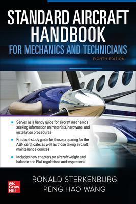 Standard Aircraft Handbook for Mechanics and Technicians, Eighth Edition - Ron Sterkenburg,Peng Hao Wang - cover