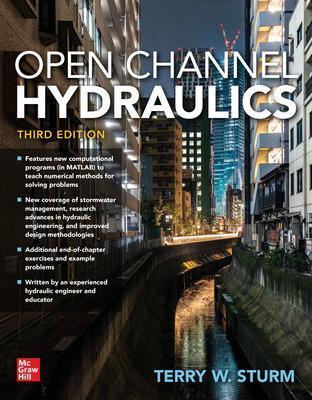 Open Channel Hydraulics, Third Edition - Terry Sturm - cover