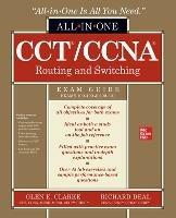 CCT/CCNA Routing and Switching All-in-One Exam Guide (Exams 100-490 & 200-301) - Glen Clarke,Richard Deal - cover