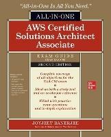 AWS Certified Solutions Architect Associate All-in-One Exam Guide, Second Edition (Exam SAA-C02) - Joyjeet Banerjee - cover