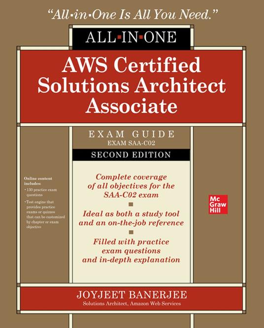 AWS Certified Solutions Architect Associate All-in-One Exam Guide, Second Edition (Exam SAA-C02)