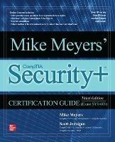 Mike Meyers' CompTIA Security+ Certification Guide, Third Edition (Exam SY0-601) - Mike Meyers,Scott Jernigan - cover
