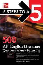 5 Steps to a 5: 500 AP English Literature Questions to Know by Test Day, Third Edition