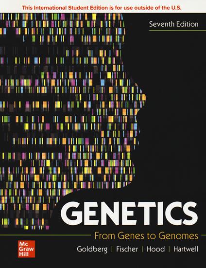 ISE Genetics: From Genes to Genomes - Michael Goldberg,Janice Fischer,Leroy Hood - cover