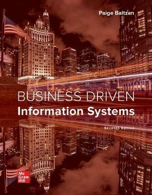 Loose Leaf Business Driven Information Systems - Paige Baltzan - cover
