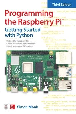 Programming the Raspberry Pi, Third Edition: Getting Started with Python - Simon Monk - cover