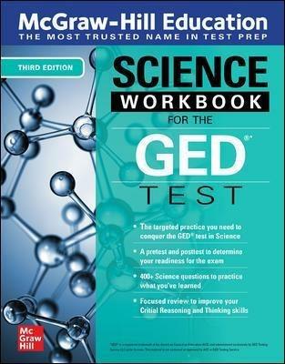 McGraw-Hill Education Science Workbook for the GED Test, Third Edition - McGraw Hill Editors - cover