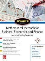 Schaum's Outline of Mathematical Methods for Business, Economics and Finance, Second Edition - Luis Moises Pena-Levano - cover