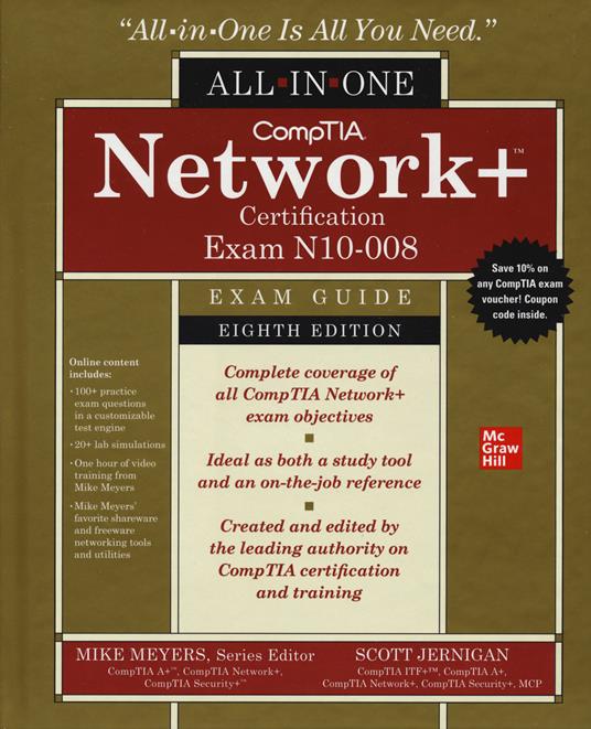 CompTIA Network+ Certification All-in-One Exam Guide, Eighth Edition (Exam N10-008) - Mike Meyers,Scott Jernigan - cover