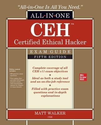 CEH Certified Ethical Hacker All-in-One Exam Guide, Fifth Edition - Matt Walker - cover