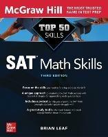 Top 50 SAT Math Skills, Third Edition - Brian Leaf - cover