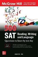 500 SAT Reading, Writing and Language Questions to Know by Test Day, Third Edition - Anaxos Inc. - cover