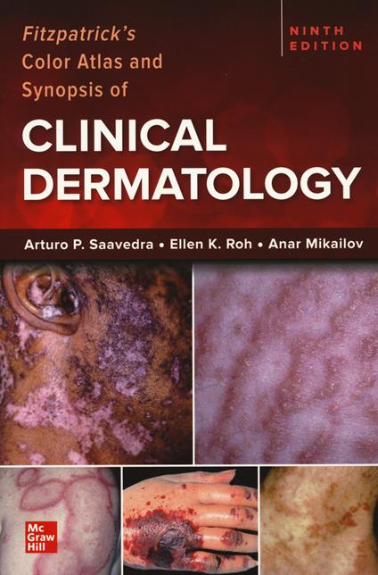 Fitzpatrick's color atlas and synopsis of clinical dermatology - Klaus Wolff,Richard Allen Johnson,Arturo P. Saavedra - copertina