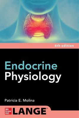 Endocrine Physiology, Sixth Edition - Patricia Molina - cover