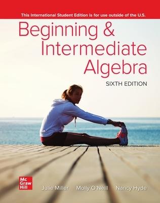 Beginning and Intermediate Algebra ISE - Julie Miller,Molly O'Neill,Nancy Hyde - cover