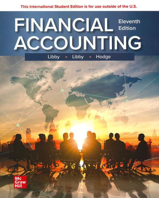 Financial Accounting ISE - Robert Libby,Patricia Libby,Frank Hodge - cover