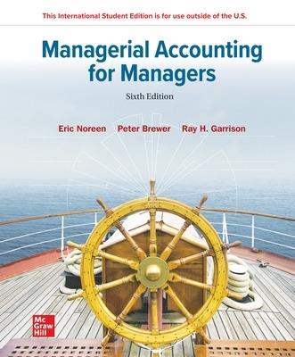 Managerial Accounting for Managers ISE - Eric Noreen,Peter Brewer,Ray Garrison - cover