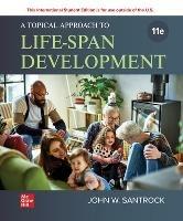 A Topical Approach to Life-span Development ISE - John Santrock - cover