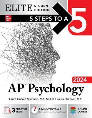 5 Steps to a 5: AP Psychology 2024 Elite Student Edition - Laura Lincoln Maitland,Laura Sheckell - cover