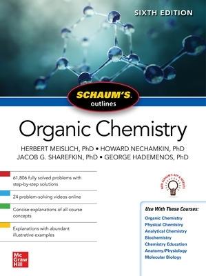 Schaum's Outline of Organic Chemistry, Sixth Edition - Herbert Meislich,Howard Nechamkin,Jacob Sharefkin - cover