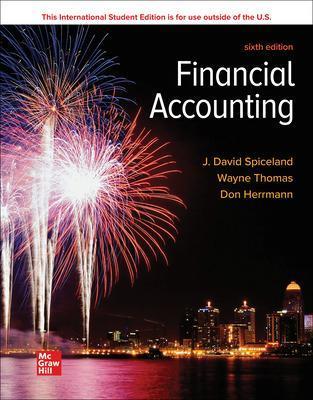 Financial Accounting ISE - David Spiceland,Wayne Thomas,Don Herrmann - cover