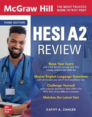 McGraw Hill HESI A2 Review, Third Edition - Kathy A. Zahler,Kathy A. Zahler - cover