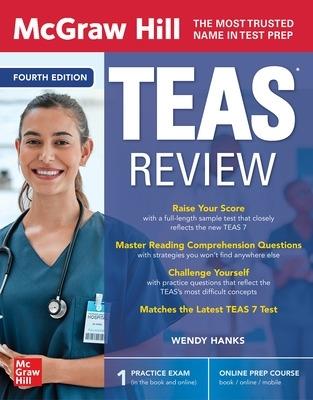 McGraw Hill TEAS Review, Fourth Edition - Wendy Hanks - cover