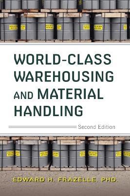World-Class Warehousing and Material Handling 2e (Pb)