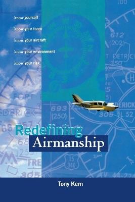 Redefining Airmanship (Pb) - Tony Kern - cover