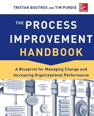 The Process Improvement Handbook (Pb) - Tristan Boutros - cover