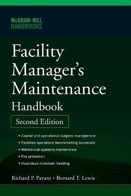 Facility Manager's Maintenance Handbook 2e (Pb) - Bernard Lewis - cover