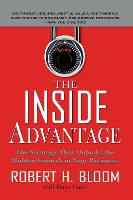 The Inside Advantage (Pb) - Robert Bloom - cover