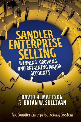 Sandler Enterprise Selling (Pb) - David Mattson - cover