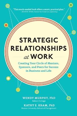 Strategic Relationships at Work (Pb) - Wendy Murphy - cover