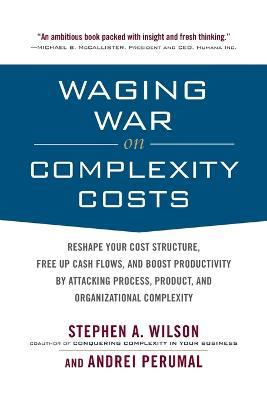 Waging War on Complexity Costs (Pb) - Stephen Wilson - cover