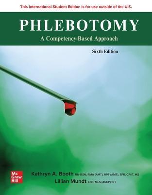 Phlebotomy: A Competency Based Approach ISE - Kathryn Booth,Lillian Mundt - cover