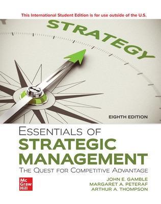 Essentials of Strategic Management: The Quest for Competitive Advantage ISE - John Gamble,Arthur Thompson,Margaret Peteraf - cover