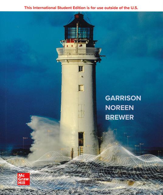 Managerial accounting - Ray H. Garrison,Eric W. Noreen,Peter C. Brewer - copertina