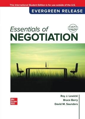 Essentials of Negotiation: 2024 Release ISE - Roy Lewicki,Bruce Barry,David Saunders - cover