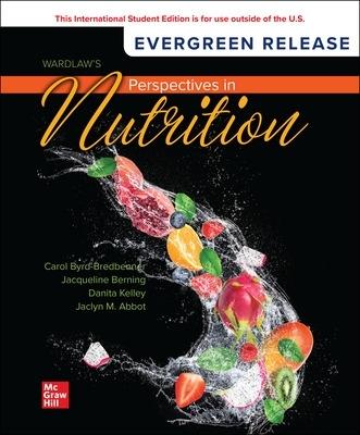 Wardlaw's Perspectives in Nutrition: 2024 Release ISE - Carol Byrd-Bredbenner,Jacqueline Berning,Danita Kelley - cover